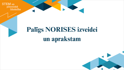 Palīgs norises izveidei un aprakstam