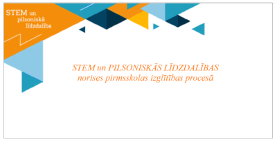 STEM un pilsoniskā līdzdalība sākumskolā