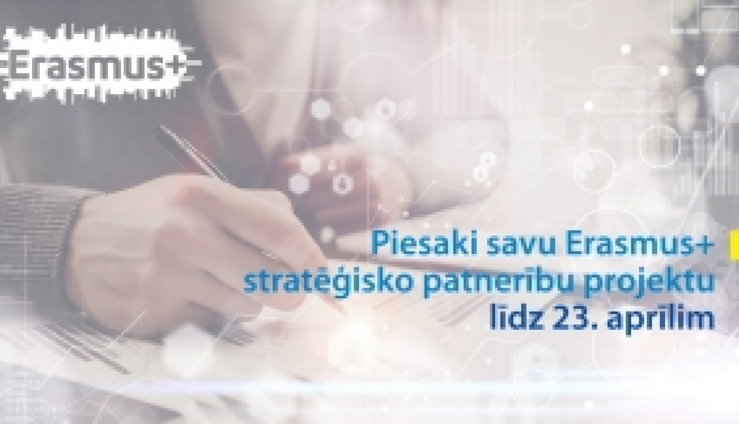 Turpinās Erasmus+ programmas Stratēģisko partnerību projektu iesniegšana