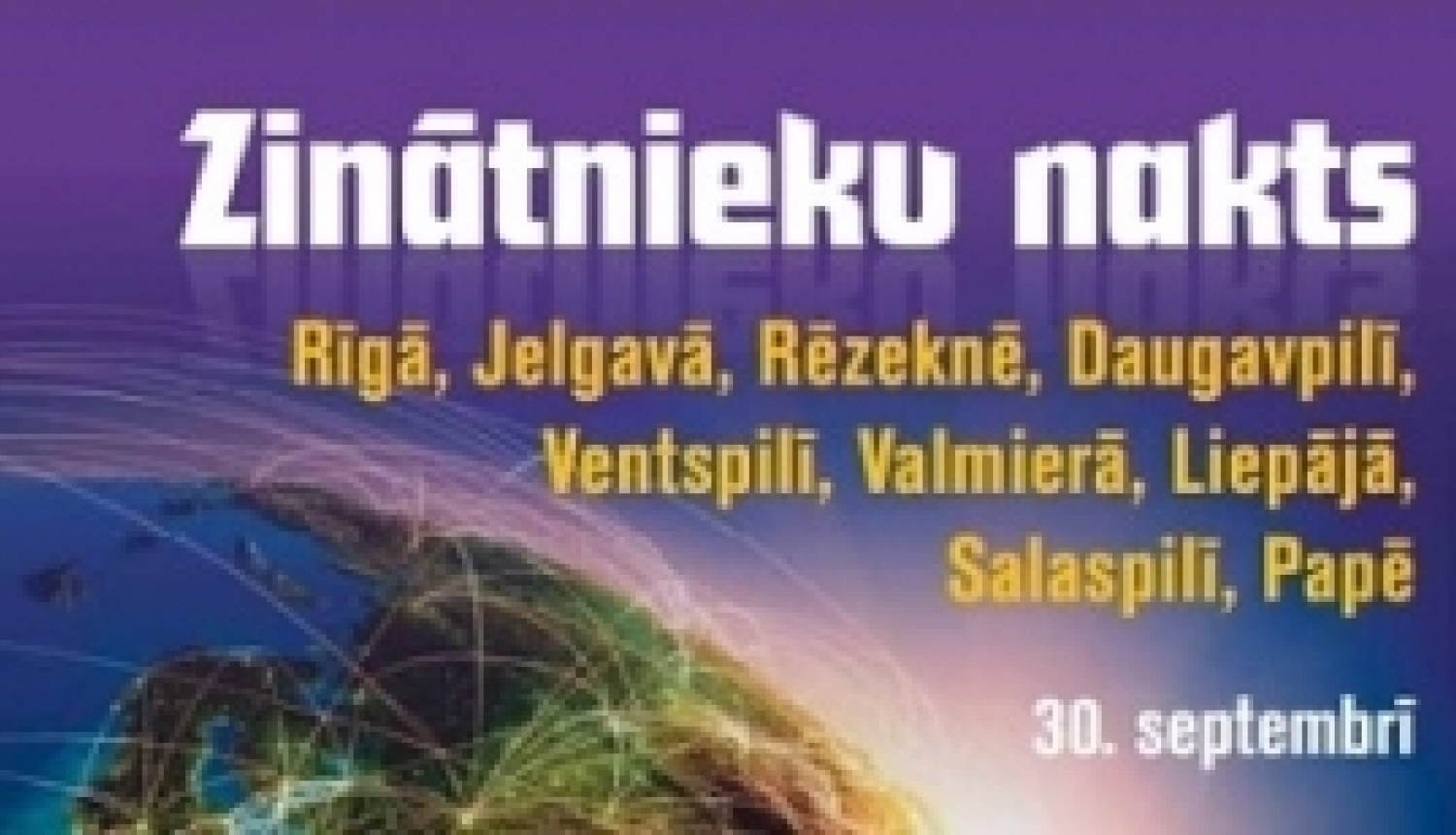 Visā Latvijā notiks Zinātnieku nakts pasākumi